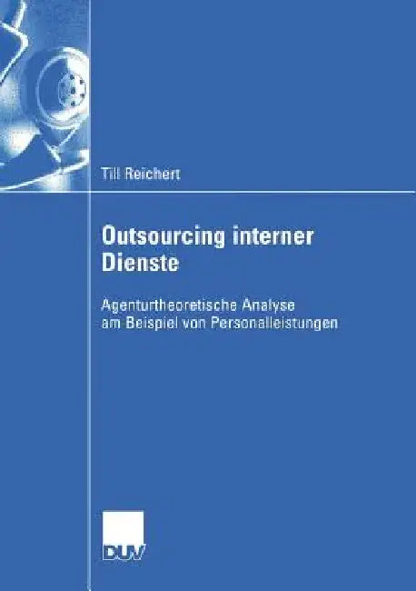 Buy Outsourcing Interner Dienste (English, Till Reichert | Prof Dr Peter Hammann) — BookShops.in