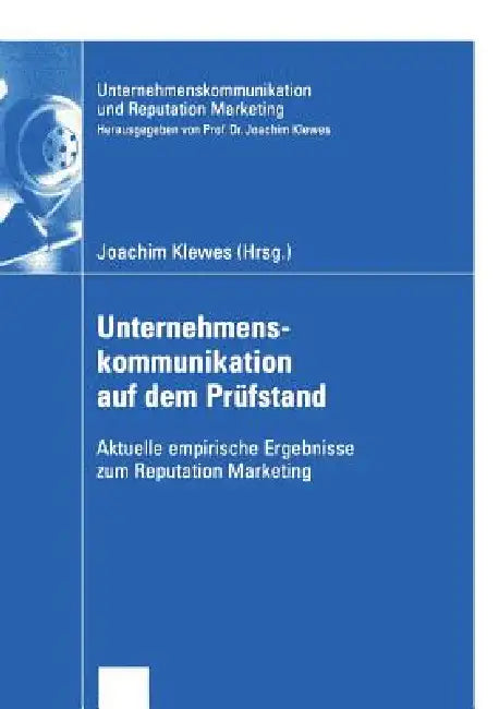 Buy Unternehmenskommunikation Auf Dem Prüfstand (English, Joachim Klewes) — BookShops.in