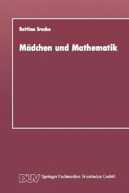 Buy Mädchen Und Mathematik (English, Bettina Srocke) — BookShops.in