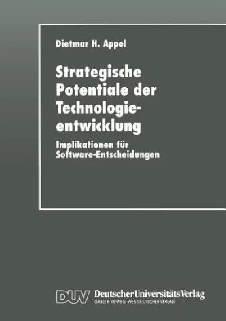 Buy Strategische Potentiale Der Technologieentwicklung (English, Dietmar H. Appel) — BookShops.in
