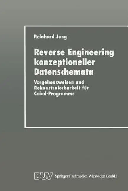 Buy Reverse Engineering Konzeptioneller Datenschemata | by Reinhard Jung | Deutscher Universitatsverlag | by Reinhard Jung | Deutscher Universitatsverlag | by Reinhard Jung | Deutscher Universitatsverlag | by Reinhard Jung | Deutscher Universitatsverlag | by Reinhard Jung | Deutscher Universitatsverlag | by Reinhard Jung | Deutscher Universitatsverlag | by Reinhard Jung | Deutscher Universitatsverlag | by Reinhard Jung | Deutscher Universitatsverlag | by Reinhard Jung | Deutscher Universitatsverlag — BookShops.in