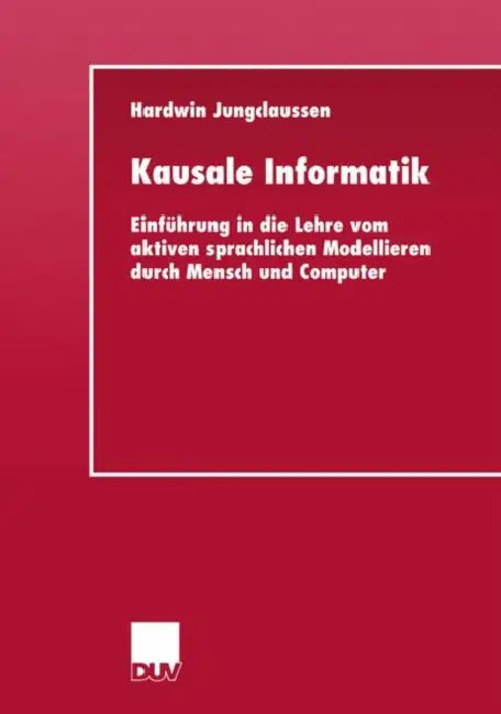 Buy Kausale Informatik (English, Hardwin Jungclaussen) — BookShops.in