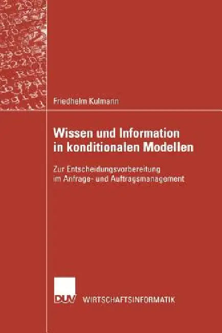 Buy Wissen Und Information in Konditionalen Modellen (English, Friedhelm Kulmann) — BookShops.in
