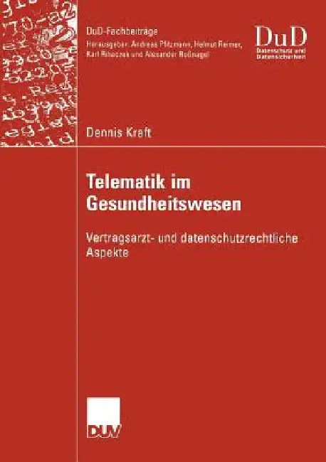 Buy Telematik Im Gesundheitswesen (English, Dennis Kraft) — BookShops.in