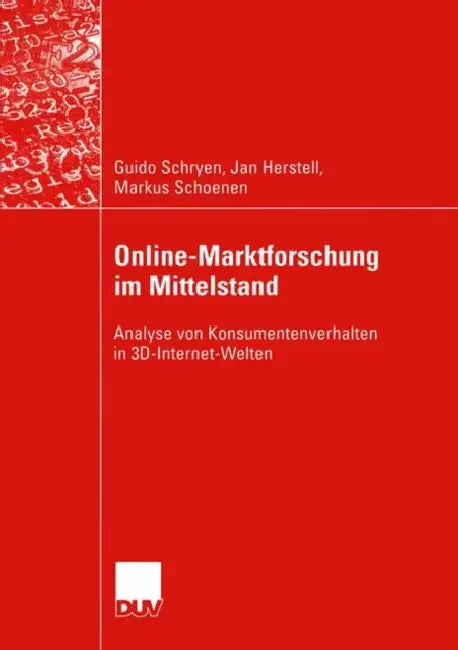 Buy Online-Marktforschung Im Mittelstand (English, Guido Schryen | Jan Herstell | Markus Schoenen) — BookShops.in