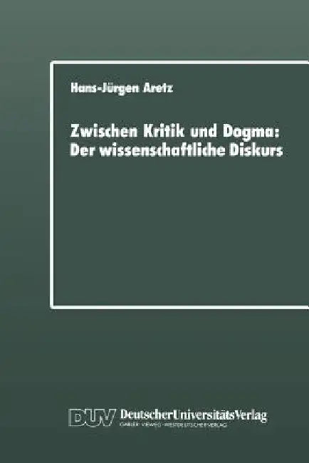 Buy Zwischen Kritik Und Dogma (English, Hans-Jürgen Aretz) — BookShops.in