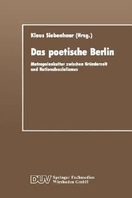 Buy Das Poetische Berlin (English, Klaus Siebenhaar) — BookShops.in