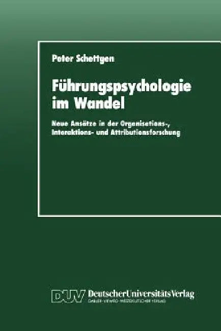 Buy Führungspsychologie Im Wandel (English, Peter Schettgen) — BookShops.in
