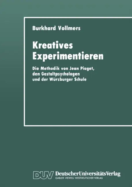 Buy Kreatives Experimentieren (English, Burkhard Vollmers) β BookShops.in