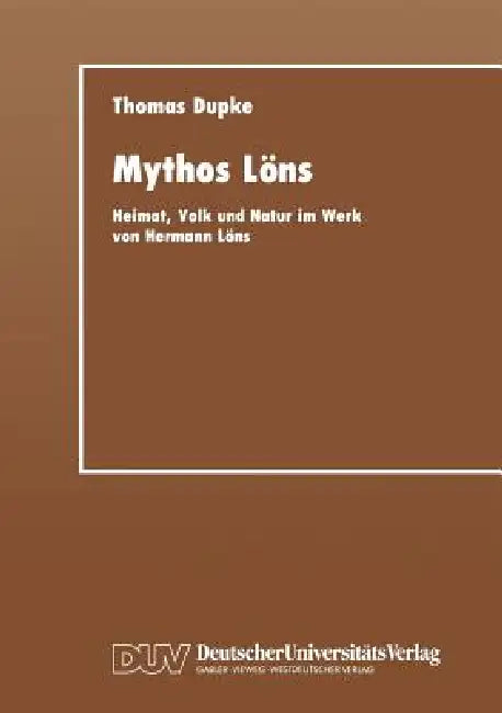 Buy Mythos Löns (English, Thomas Dupke) — BookShops.in