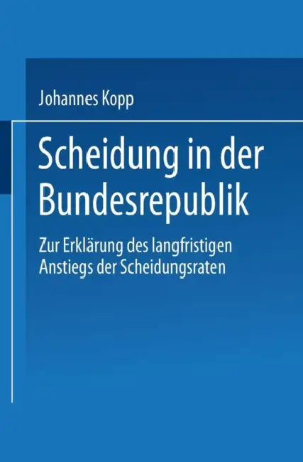 Buy Scheidung in Der Bundesrepublik (English, Johannes Kopp) — BookShops.in