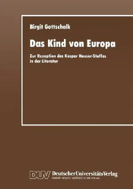 Buy Das Kind Von Europa (English, Birgit Gottschalk) — BookShops.in