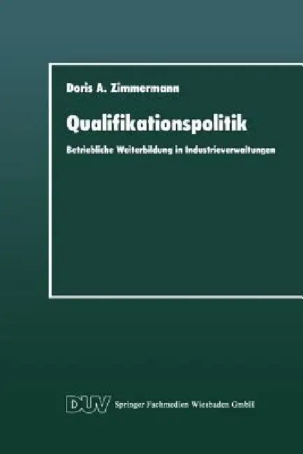 Buy Qualifikationspolitik (English, Doris A. Zimmermann) — BookShops.in