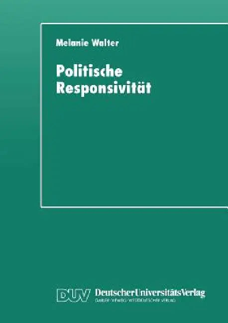 Buy Politische Responsivität (English, Melanie Walter) — BookShops.in