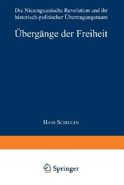 Buy Übergänge Der Freiheit (English, Hans Scheulen) — BookShops.in
