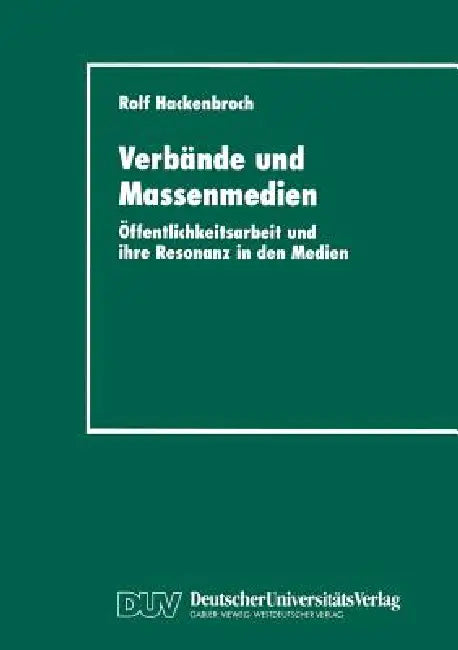 Buy Verbände Und Massenmedien (English, Rolf Hackenbroch) — BookShops.in