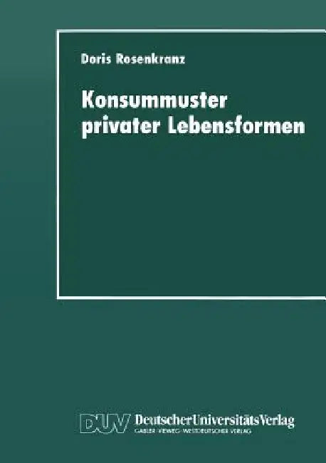 Buy Konsummuster Privater Lebensformen (English, Doris Rosenkranz) — BookShops.in