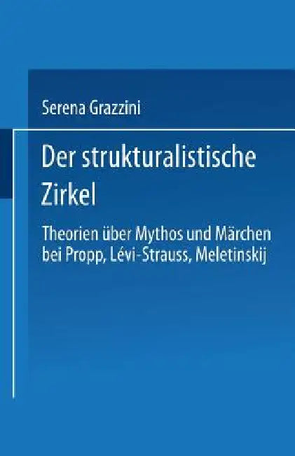 Buy Der Strukturalistische Zirkel (English, Serena Grazzini) — BookShops.in