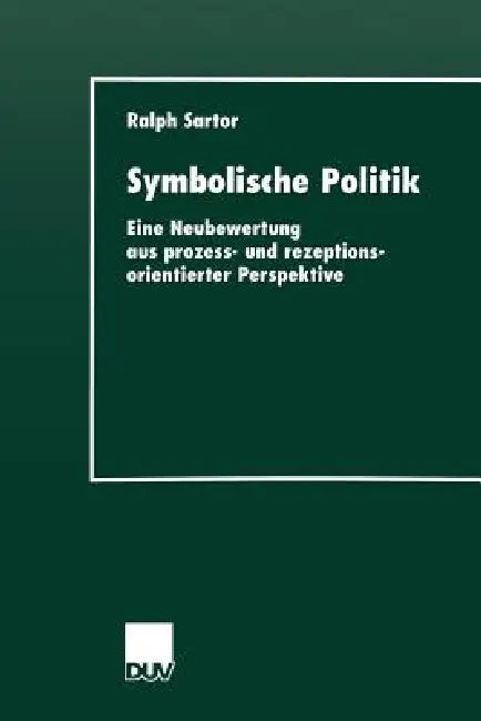 Buy Symbolische Politik (English, Ralph Sartor) — BookShops.in
