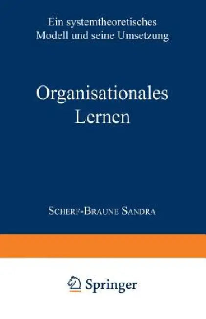 Buy Organisationales Lernen (English, Sandra Scherf-Braune) — BookShops.in