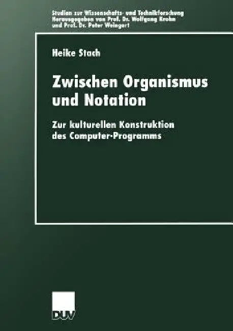 Buy Zwischen Organismus Und Notation (English, Heike Stach) — BookShops.in