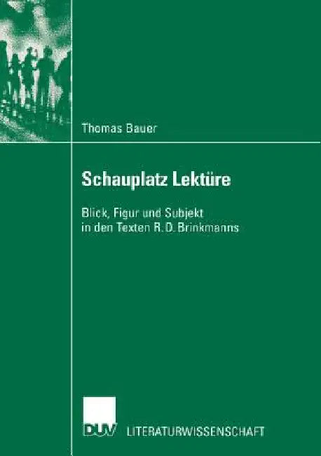 Buy Schauplatz Lektüre (English, Thomas Bauer) — BookShops.in