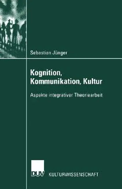 Buy Kognition, Kommunikation, Kultur (English, Sebastian Jünger) — BookShops.in