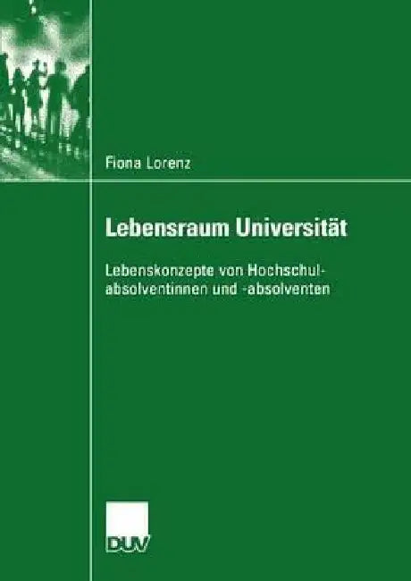 Buy Lebensraum Universität (English, Fiona Lorenz) — BookShops.in