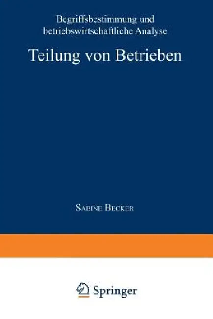 Buy Teilung Von Betrieben (English, Sabine Becker) — BookShops.in