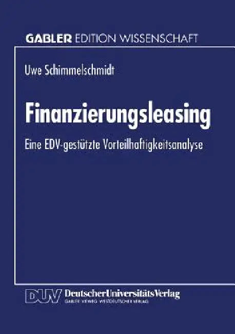 Buy Finanzierungsleasing (English, Uwe Schimmelschmidt) — BookShops.in