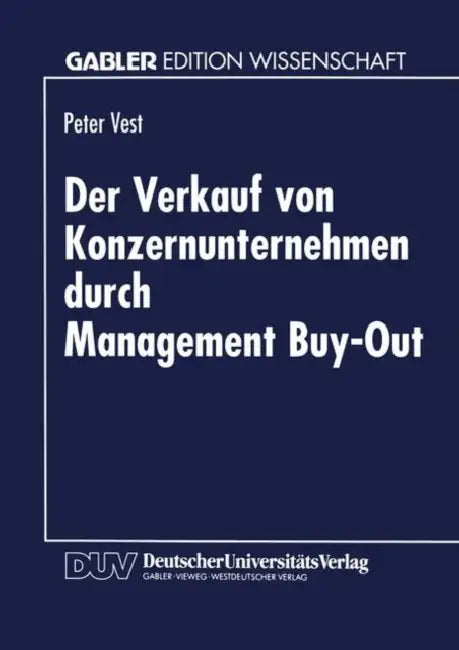 Buy Der Verkauf Von Konzernunternehmen Durch Management Buy-Out (English, Peter Vest) — BookShops.in