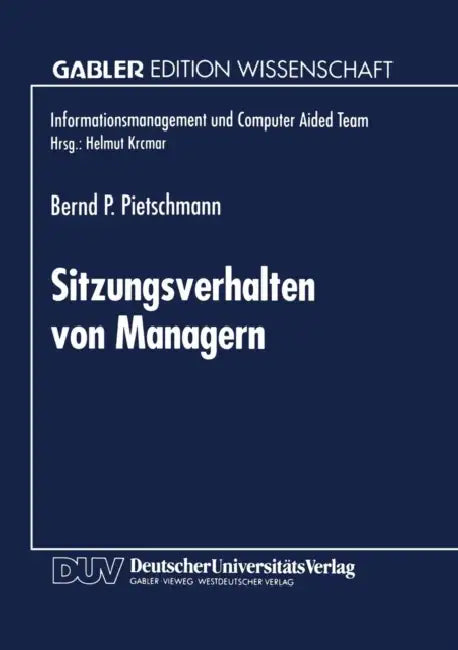 Buy Sitzungsverhalten Von Managern (English, Bernd P. Pietschmann) — BookShops.in