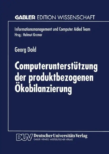 Buy Computerunterstützung Der Produktbezogenen Ökobilanzierung | by Georg Dold | Deutscher Universitatsverlag | by Georg Dold | Deutscher Universitatsverlag | by Georg Dold | Deutscher Universitatsverlag | by Georg Dold | Deutscher Universitatsverlag | by Georg Dold | Deutscher Universitatsverlag | by Georg Dold | Deutscher Universitatsverlag | by Georg Dold | Deutscher Universitatsverlag | by Georg Dold | Deutscher Universitatsverlag | by Georg Dold | Deutscher Universitatsverlag | by Georg Dold | — BookShops.in