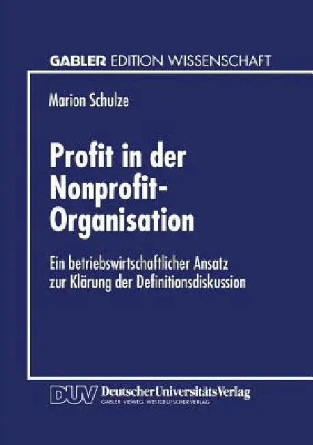 Buy Profit in Der Nonprofit-Organisation (English, Marion Schulze) — BookShops.in