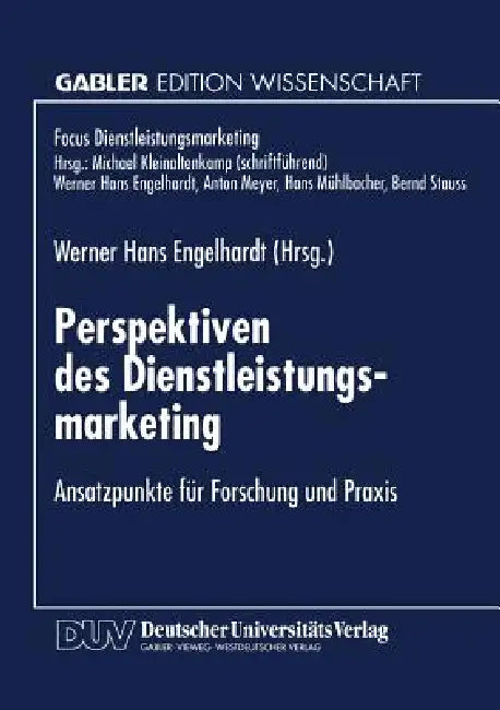 Buy Perspektiven Des Dienstleistungsmarketing (English, Werner H. Engelhardt) — BookShops.in