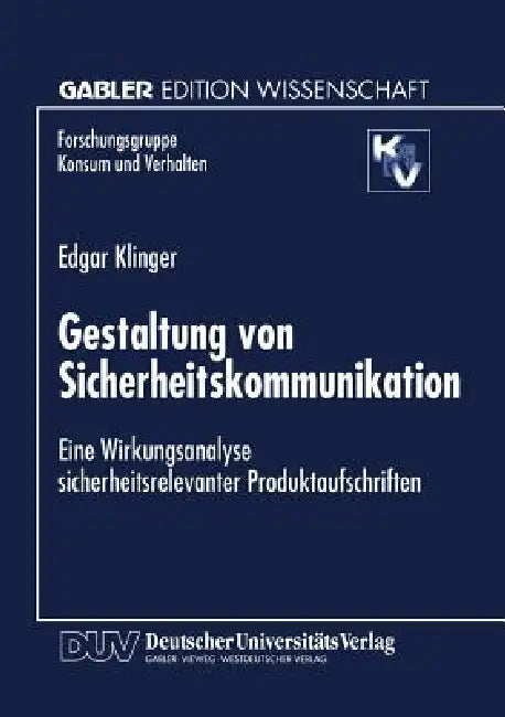 Buy Gestaltung Von Sicherheitskommunikation (English, Edgar Klinger) — BookShops.in