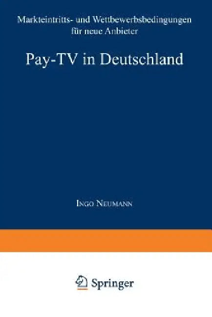 Buy Pay-TV in Deutschland (English, Ingo Neumann) — BookShops.in
