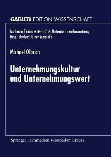 Buy Unternehmungskultur Und Unternehmungswert (English, Michael Olbrich) — BookShops.in