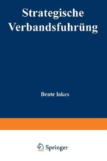 Buy Strategische Verbandsführung (English, Beate Lakes) — BookShops.in