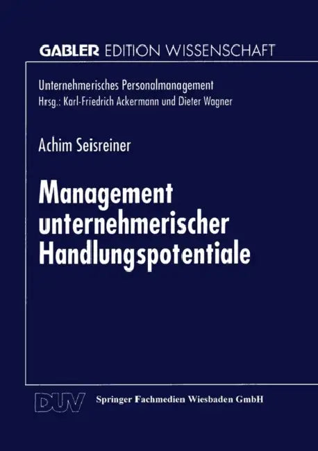 Buy Management Unternehmerischer Handlungspotentiale (English, Achim Seisreiner) — BookShops.in