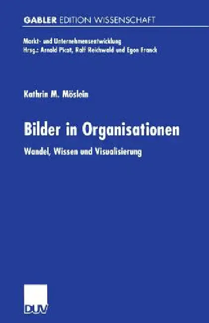Buy Bilder in Organisationen (English, Kathrin M. Möslein) — BookShops.in