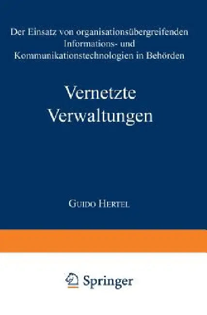 Buy Vernetzte Verwaltungen (English, Guido Hertel) — BookShops.in