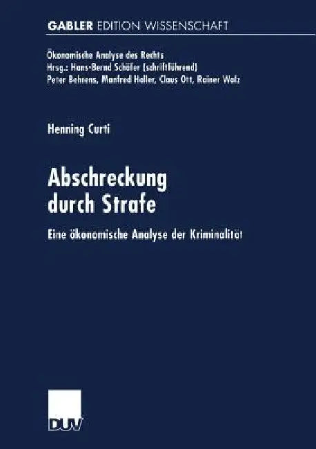 Buy Abschreckung Durch Strafe (English, Henning Curti) — BookShops.in