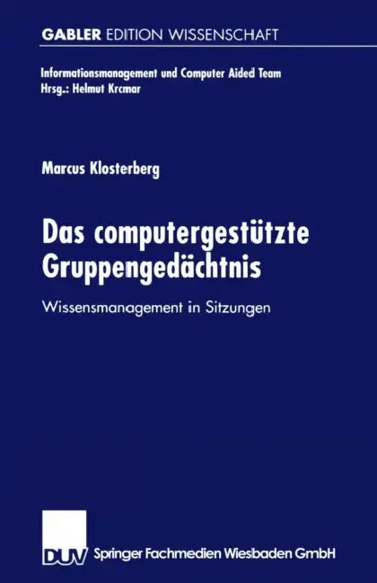 Buy Das Computergestützte Gruppengedächtnis | by Marcus Klosterberg | Deutscher Universitatsverlag | by Marcus Klosterberg | Deutscher Universitatsverlag | by Marcus Klosterberg | Deutscher Universitatsverlag | by Marcus Klosterberg | Deutscher Universitatsverlag | by Marcus Klosterberg | Deutscher Universitatsverlag | by Marcus Klosterberg | Deutscher Universitatsverlag | by Marcus Klosterberg | Deutscher Universitatsverlag | by Marcus Klosterberg | Deutscher Universitatsverlag | by Marcus Klosterb — BookShops.in