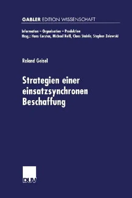 Buy Strategien Einer Einsatzsynchronen Beschaffung (English, Roland Geisel) — BookShops.in