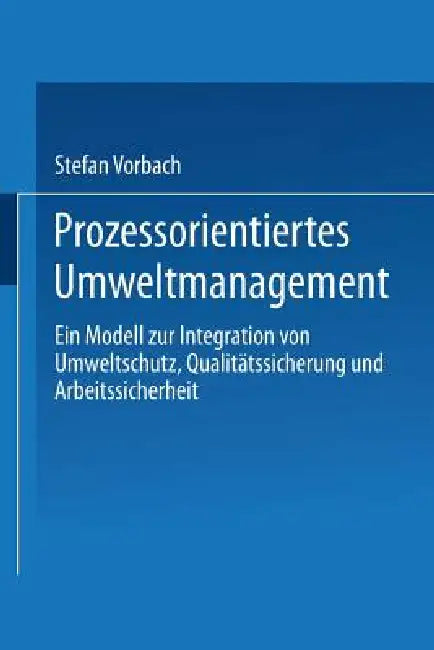 Buy Prozessorientiertes Umweltmanagement (English, Stefan Vorbach) — BookShops.in