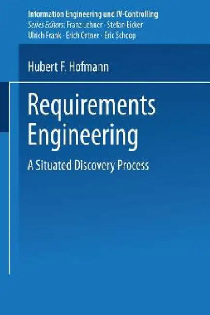 Buy Requirements Engineering (English, Hubert F. Hofmann) — BookShops.in