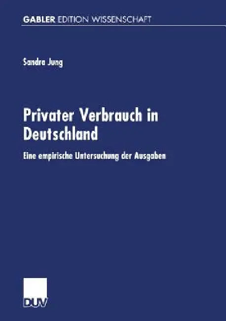 Buy Privater Verbrauch in Deutschland (English, Sandra Jung) — BookShops.in