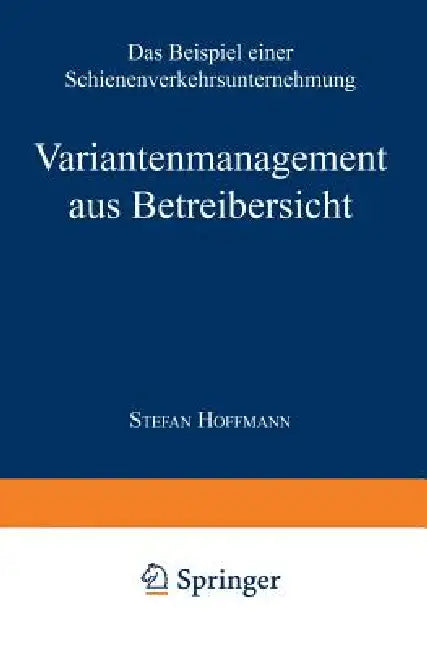 Buy Variantenmanagement Aus Betreibersicht | by Stefan Hoffmann | Deutscher Universitatsverlag | by Stefan Hoffmann | Deutscher Universitatsverlag | by Stefan Hoffmann | Deutscher Universitatsverlag | by Stefan Hoffmann | Deutscher Universitatsverlag | by Stefan Hoffmann | Deutscher Universitatsverlag | by Stefan Hoffmann | Deutscher Universitatsverlag | by Stefan Hoffmann | Deutscher Universitatsverlag | by Stefan Hoffmann | Deutscher Universitatsverlag | by Stefan Hoffmann | Deutscher Universitats — BookShops.in
