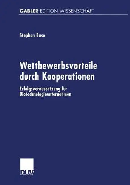 Buy Wettbewerbsvorteile Durch Kooperationen (English, Stephan Buse) — BookShops.in